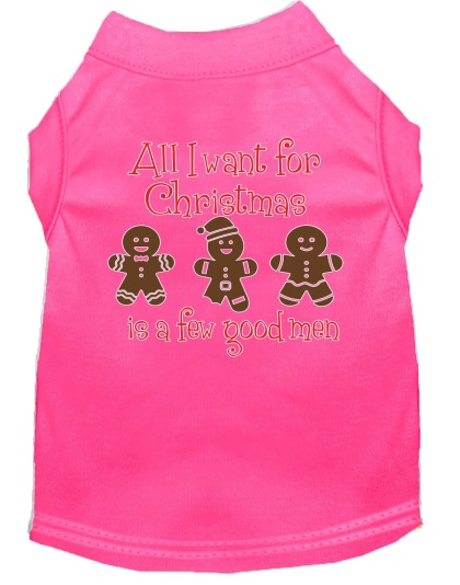 All I want is a Few Good Men Screen Print Dog Shirt Bright Pink Lg