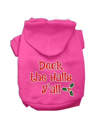 Deck the Halls Y'all Screen Print Dog Hoodie Bright Pink L