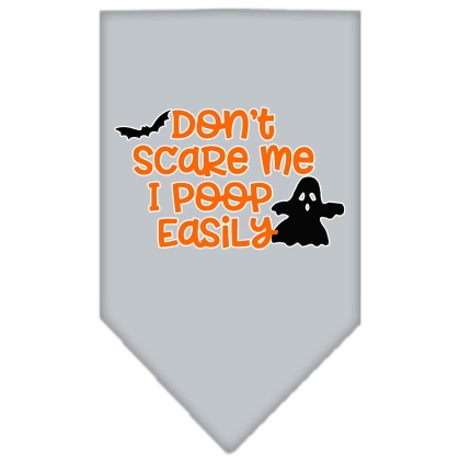 Don't Scare Me, Poops Easily Screen Print Bandana Grey Large