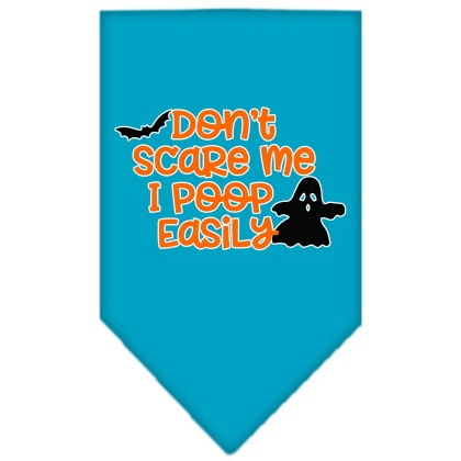 Don't Scare Me, Poops Easily Screen Print Bandana Turquoise Large