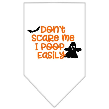 Don't Scare Me, Poops Easily Screen Print Bandana White Large
