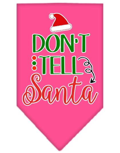 Don't Tell Santa Screen Print Bandana Bright Pink Large
