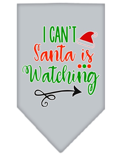 I Can't, Santa is Watching Screen Print Bandana Grey Large