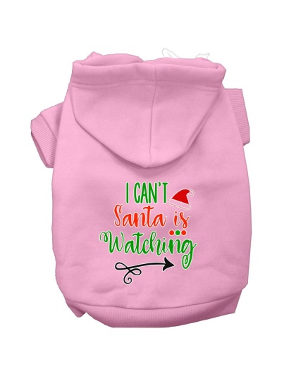 I Can't, Santa is Watching Screen Print Dog Hoodie Light Pink L