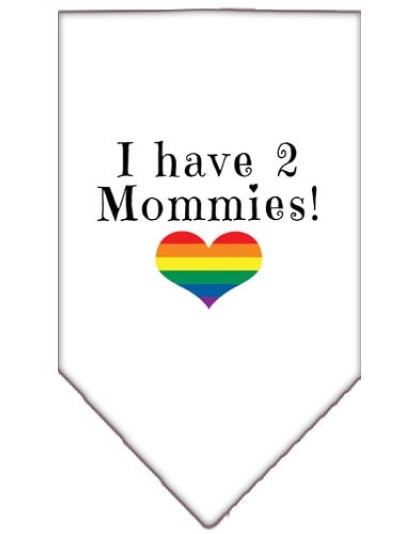 I Have 2 Mommies Screen Print Bandana White Large