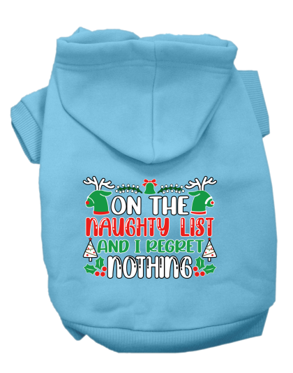 I Regret Nothing Screen Print Dog Hoodie Baby Blue Size XS