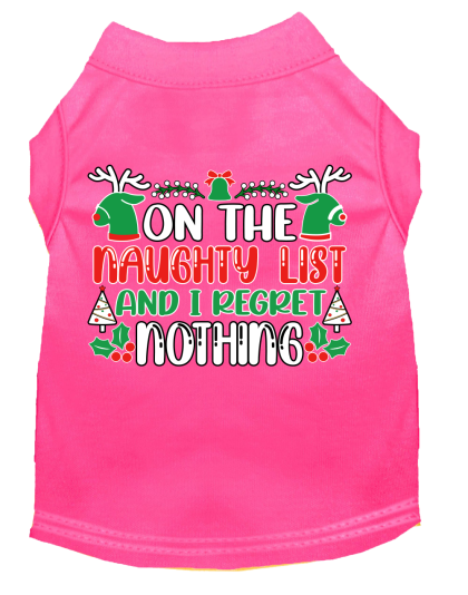 I Regret Nothing Screen Print Dog Shirt Bright Pink Size XS