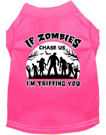 If Zombies Chase Us Screen Print Dog Shirt Bright Pink Size XS