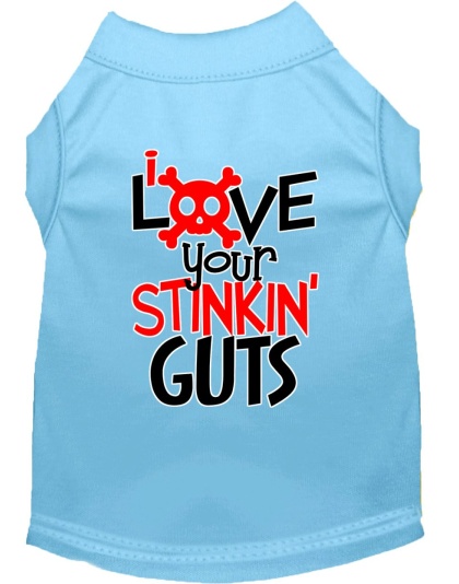 Love your Stinkin Guts Screen Print Dog Shirt Baby Blue Lg