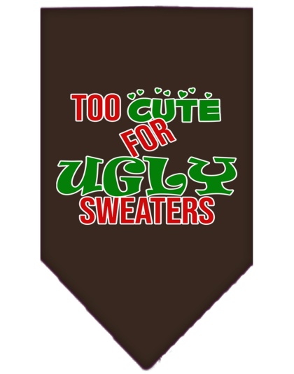 Too Cute for Ugly Sweaters Screen Print Bandana Cocoa Large