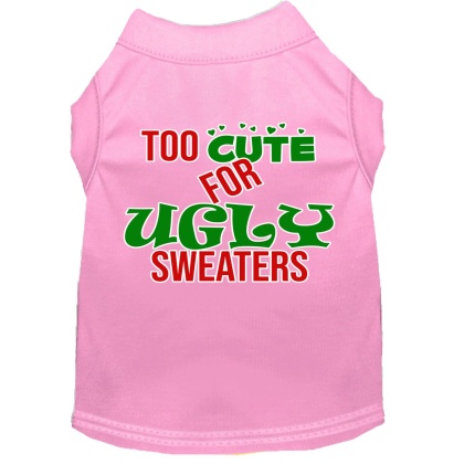 Too Cute for Ugly Sweaters Screen Print Dog Shirt Light Pink Lg